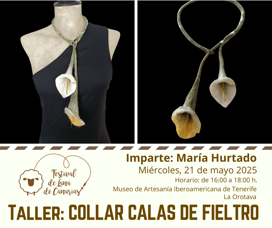 Taller Gratuito de Fieltro Húmedo: Collar Calas de&nbsp;Fieltro