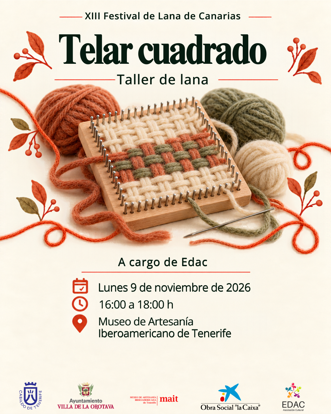 Cartel del taller Telar cuadrado, a cargo de Edac, con los logotipos de las entidades colaboradoras.